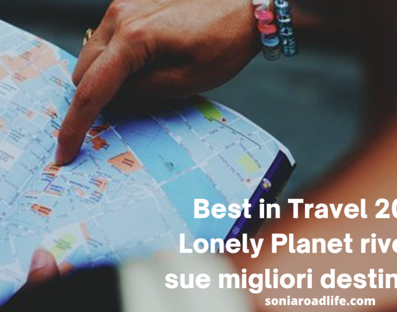 Best in Travel 2023: Lonely Planet rivela le sue migliori destinazioni